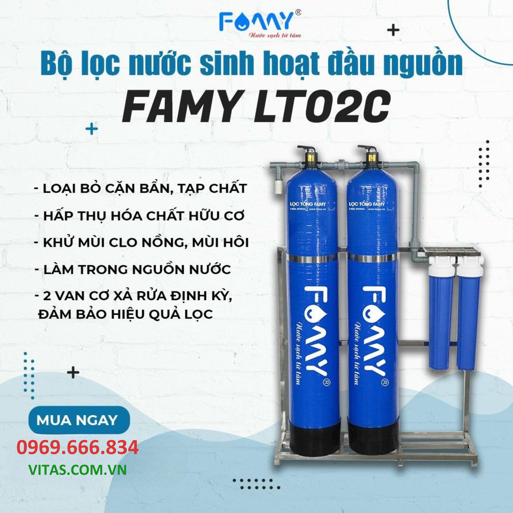 Lọc tổng đầu nguồn Famy LT2C đạt chuẩn bộ Y Tế